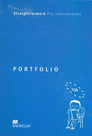 STRAIGHTFORWARD PRE-INTERMEDIATE PORTFOLIO