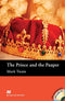 THE PRINCE AND THE PAUPER WITH EXTRA EXERCISES AND AUDIO CD