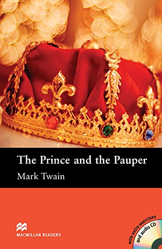 THE PRINCE AND THE PAUPER WITH EXTRA EXERCISES AND AUDIO CD