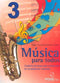 Música para todos 3