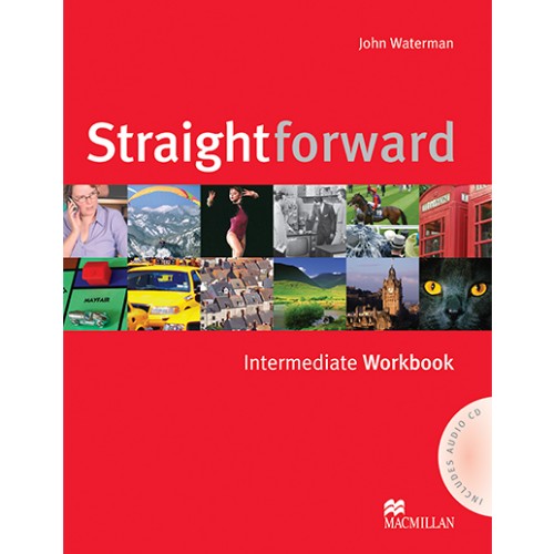 STRAIGHTFORWARD INTERMEDIATE WORKBOOK (WB + Audio CD)