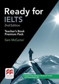 READY FOR IELTS 2ND EDITION TEACHER´S BOOK PREMIUM PACK (TB + TRC + Presentation Kit)