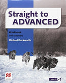 STRAIGHT TO ADVANCED WORKBOOK WITH ANSWERS (WB + Audio CD)