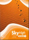 SKY HIGH WORKBOOK 1