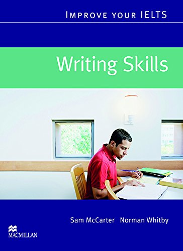 IMPROVE YOUR IELTS WRITING SKILLS