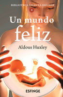 Un mundo feliz