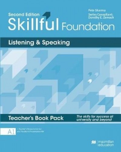 SKILLFUL SECOND EDITION FOUNDATION LISTENING & SPEAKING TEACHER´S BOOK PACK A1 (TB + TRC + Teacher´s Presentation Kit)