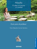 Filosofía (El saber, el conocer y la verdad)