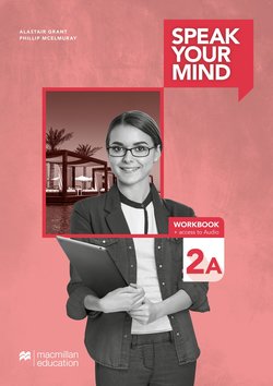 SPEAK YOUR MIND WORKBOOK 2A (WB without Key + access to Audio)