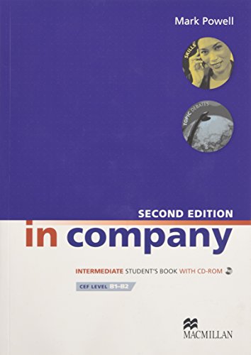 IN COMPANY SECOND EDITION INTERMEDIATE STUDENT´S BOOK WITH CD-ROM