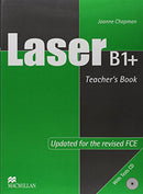 LASER B1+ TEACHER´S BOOK (Includes material for FCE) (Interleved TB + Tests CD)