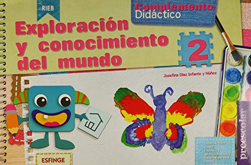 Complemento Didáctico 2. Exploración y Conocimiento del mundo