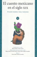Volumen II. El cuento romántico: tema y variaciones (1836-1867)