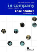 IN COMPANY SECOND EDITION CASE STUDIES (Includes audio CDs) (All levels)