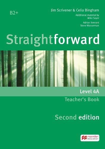 STRAIGHTFORWARD SECOND EDITION TEACHER´S BOOK LEVEL 4A