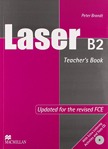 LASER B2 TEACHER´S BOOK (Includes material for FCE) (Interleved TB + Tests CD)