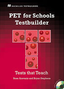 PET FOR SCHOOLS TESTBUILDER WITH KEY (Audio CDs)