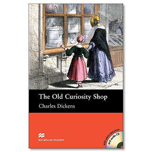 THE OLD CURIOSITY SHOP WITH EXTRA EXERCISES AND AUDIO CD