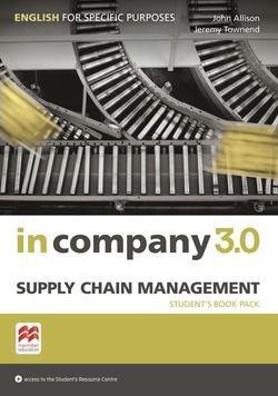 IN COMPANY 3.0 ESP SUPPLY CHAIN MANAGEMENT STUDENT´S BOOK PACK