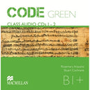 CODE GREEN CLASS AUDIO CDs B1+