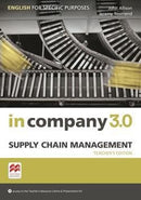 IN COMPANY 3.0 ESP SUPPLY CHAIN MANAGEMENT TEACHER´S EDITION