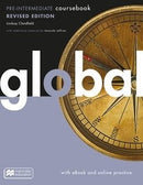 GLOBAL PRE-INTERMEDIATE COURSEBOOK WITH E-BOOK AND ONLINE PRACTICE