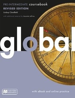 GLOBAL PRE-INTERMEDIATE COURSEBOOK WITH E-BOOK AND ONLINE PRACTICE