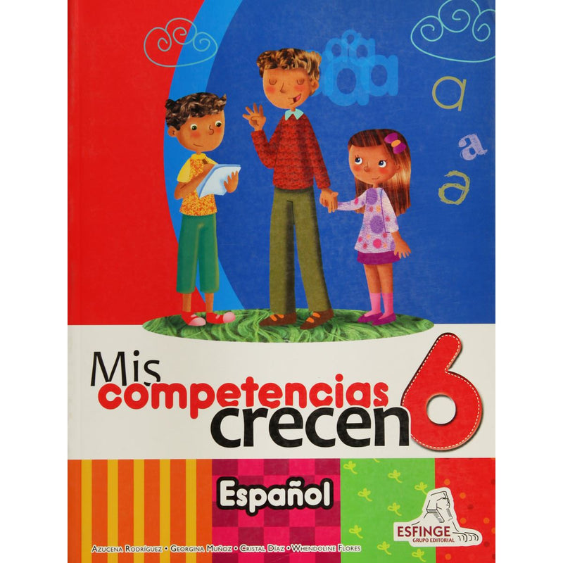 Mis competencias crecen Español 6