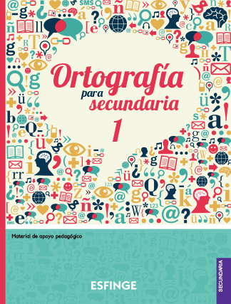 Ortografía para secundaria 1