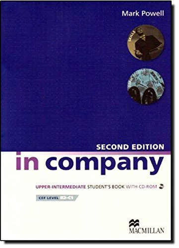 IN COMPANY SECOND EDITION UPPER INTERMEDIATE STUDENT´S BOOK WITH CD-ROM