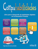 COMPUHABILIDADES, PRIMARIA 1. INCLUYE CD