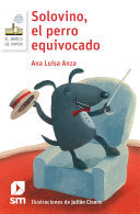 Solovino, el perro equivocado. Libro digital LORAN