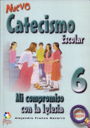 NUEVO CATECISMO ESCOLAR 6°