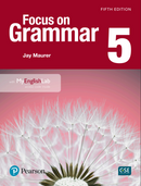Focus on Grammar SB with Essential Online Resources and Workbook Level 5