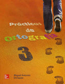 PRÁCTICAS DE ORTOGRAFÍA 3. SECUNDARIA