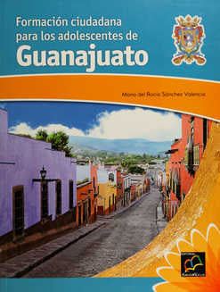 FORMACIÓN CIUDADANA PARA LOS ADOLESCENTES DE GUANAJUATO