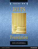 Focus on IELTS Coursebook w/MyEnglishLab Focus on IELTS Foundation