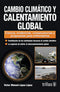 CAMBIO CLIMÁTICO Y CALENTAMIENTO GLOBAL