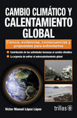 CAMBIO CLIMÁTICO Y CALENTAMIENTO GLOBAL