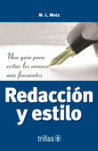 REDACCIÓN Y ESTILO: UNA GUÍA PARA EVITAR LOS ERRORES MÁS FRECUENTES