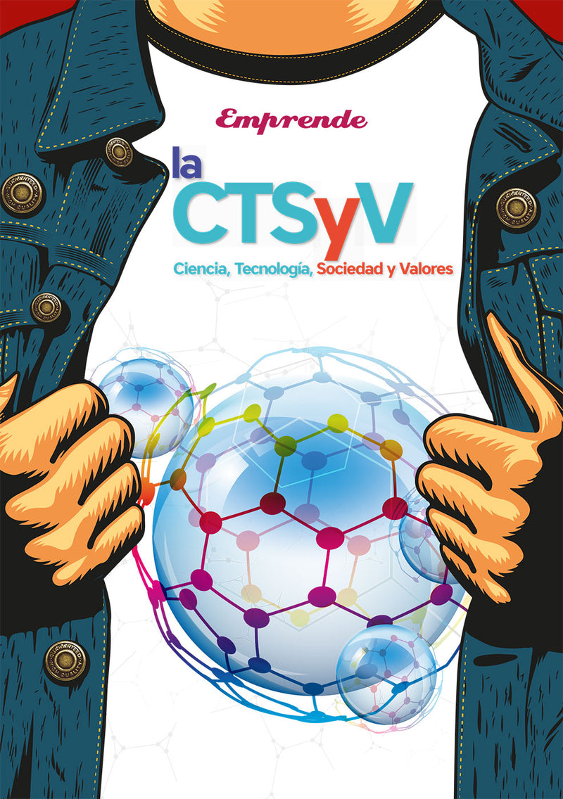 Emprende la Ciencia Tecnología Sociedad y Valores