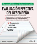 EVALUACIÓN EFECTIVA DEL DESEMPEÑO SERIE: MANUALES DIDÁCTICOS DE ADMINISTRACIÓN