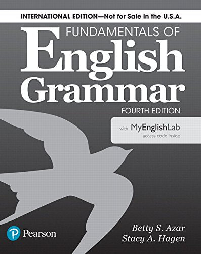 Azar Grammar SB with MyEnglishLab International Fundamentals English Grammar 4 Ed.