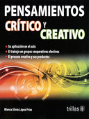 PENSAMIENTOS CRÍTICO Y CREATIVO