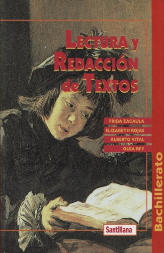 LECTURA Y REDACCIÓN DE TEXTOS. BACHILLERATO.