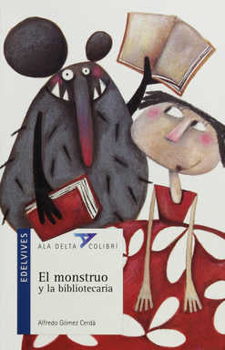 El monstruo y la bibliotecaria