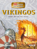 VIKINGOS SERIE: 100 HECHOS PARA CONOCER