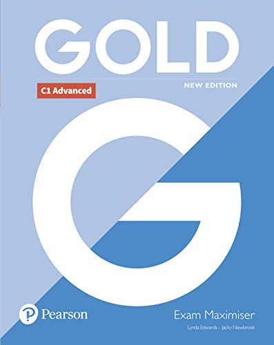 GOLD C1 ADVANCED EXAM MAXIMISE