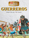 GUERREROS SERIE: 100 HECHOS PARA CONOCER