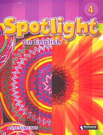 Spotlight on English 4 Assessments